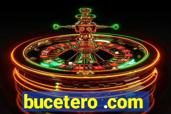 bucetero .com